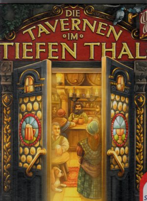 Die Tavernen im Tiefen Thal