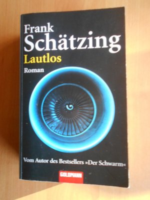 gebrauchtes Buch – Frank Schätzing – Lautlos -Roman-