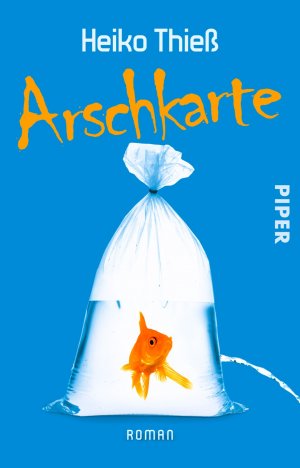 gebrauchtes Buch – Heiko Thieß – Arschkarte