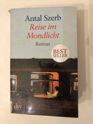 gebrauchtes Buch – Antal Szerb – Reise im Mondlicht