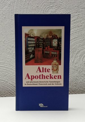 Alte Apotheken und pharmazie-historische Sammlungen in Deutschland, Österreich und der Schweiz