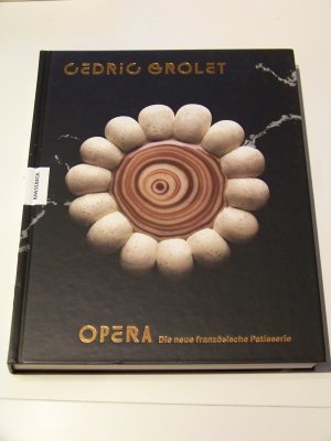 Opera +++ die neue französische Patisserie +++ Cedric Grolet deutsch TOP!!!