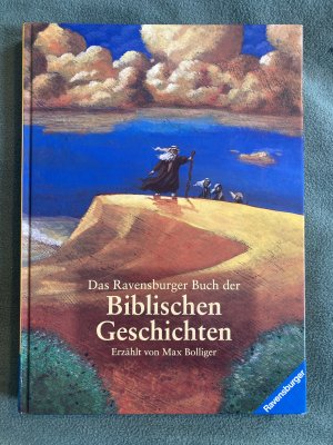 Das Ravensburger Buch der Biblischen Geschichten