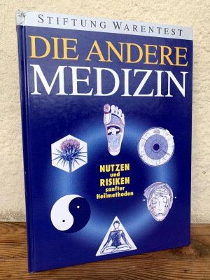 Die andere Medizin