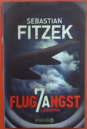 gebrauchtes Buch – Sebastian Fitzek – Flugangst 7 A.