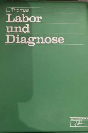 gebrauchtes Buch – L. Thomas – Labor und Diagnose