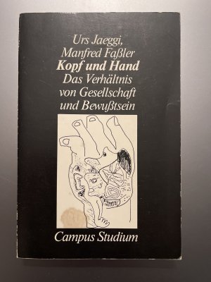 gebrauchtes Buch – Jaeggi, Urs; Faßler – Kopf und Hand