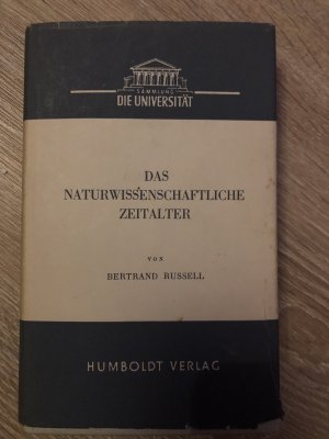 Das naturwissenschaftliche Zeitalter