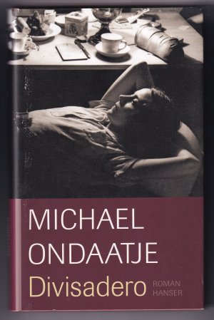 gebrauchtes Buch – Michael Ondaatje – Divisadero