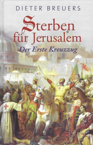 gebrauchtes Buch – Dieter Breuers – Sterben für Jerusalem