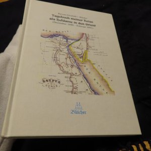 Tagebuch meiner Reise als Hofdame in den Orient (Dezember 1890 - Februar 1891)