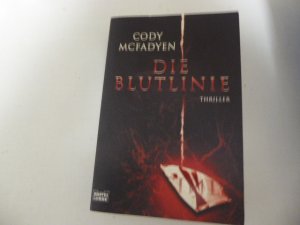 gebrauchtes Buch – Cody McFadyen – Die Blutlinie. Thriller. TB