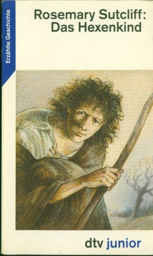 gebrauchtes Buch – Rosemary Sutcliff (Autorin) – Das Hexenkind