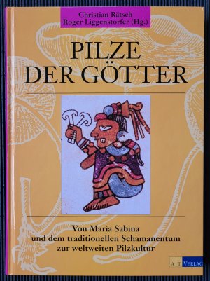 Pilze der Götter