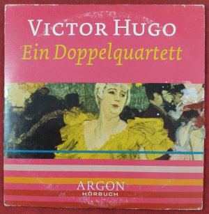 gebrauchtes Hörbuch – Victor Hugo – Ein Doppelquartett