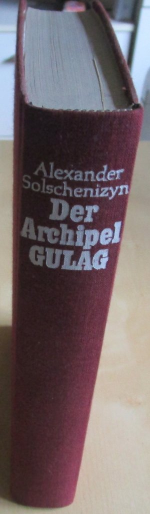 Der Archipel Gulag - 1918 - 1956 Versuch einer künstlerischen Bewältigung