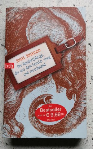 gebrauchtes Buch – Jonas Jonasson – Der Hundertjährige, der aus dem Fenster stieg und verschwand