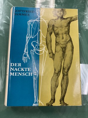 Der Nackte Mensch Hand- und Lehrbuch der Anatomie für Künstler