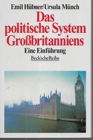 Das politische System Grossbritanniens