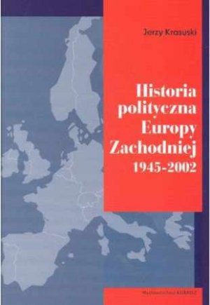 HISTORIA POLITYCZNA EUROPY ZACHODNIEJ 1945-2002