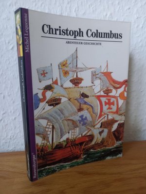 gebrauchtes Buch – Michel Lequenne – Christoph Columbus