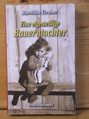 "Eine eigenwillige Bauerntochter"