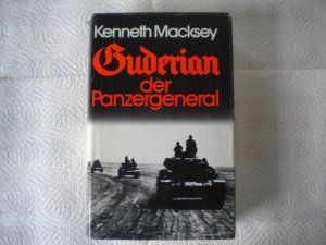 gebrauchtes Buch – Kenneth Macksey – Guderian, der Panzergeneral