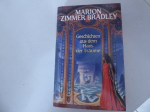 gebrauchtes Buch – Marion Zimmer Bradley – Geschichten aus dem Haus der Träume. TB