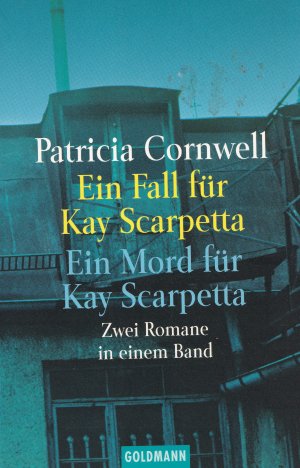 gebrauchtes Buch – Patricia Cornwell – Ein Fall für Kay Scarpetta, Ein Mord für Kay Scarpetta (" Romane in einem Band)