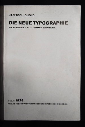 antiquarisches Buch – Jan Tschichold – Die neue Typographie., Ein Handbuch für zeitgemäss Schaffende.