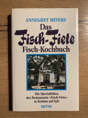 Das Fisch-Fiete-Fischkochbuch