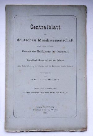 Centralblatt der deutschen Musikwissenschaft nebst einem Anhang: Chronik des Musiklebens der Gegenwart in Deutschland, Oesterreich und der Schweiz. Unter […]