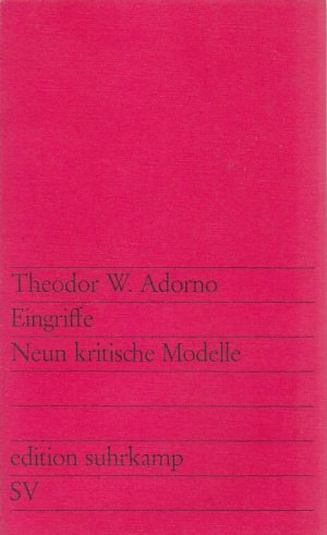 EINGRIFFE - NEUN KRITISCHE MODELLE / Suhrkamp Taschenbuch Wissenschaft 10