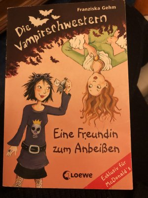 gebrauchtes Buch – Franziska Gehm – Eine Freundin zum Anbeißen