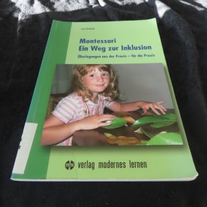 gebrauchtes Buch – Lore Anderlik – Montessori - Ein Weg zur Inklusion - Überlegungen aus der Praxis - für die Praxis