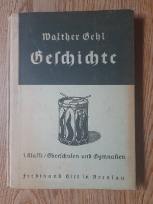 Geschichte; 1. Klasse / Oberschulen und Gymnasien; Reihe: Lebensbilder aus Gegenwart und Vergangenheit