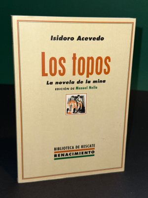 Los topos: La novela de la mina (Biblioteca de Rescate, Band 45)