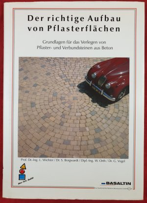 Der richtige Aufbau von Pflasterflächen: Grundlagen für das Verlegen von Pflaster- und Verbundsteinen aus Beton