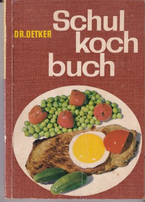 gebrauchtes Buch – Oetker – Dr. Oetker Schulkochbuch für den Gasherd