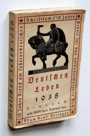 antiquarisches Buch – Ernst Frank – Deutsches Leben 1938. Ein Jahrbuch zum 10jährigen Bestehen des Verlags. 3. Jahrgang