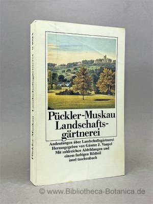 gebrauchtes Buch – Pückler-Muskau, Hermann Fürst von – Andeutungen über Landschaftsgärtnerei.