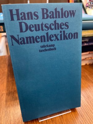 gebrauchtes Buch – Hans Bahlow – Deutsches Namenlexikon. Familien- und Vornamen nach Ursprung und Sinn erklärt.