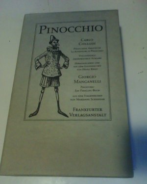 Pinocchios Abenteuer - Le Avventure di Pinocchio. Pinocchio - Ein Parallel Buch. Zweisprachige Ausgabe Italienisch-Deutsch