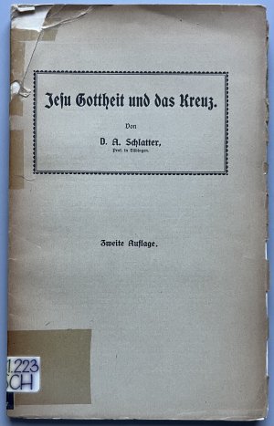 Jesu Gottheit und das Kreuz