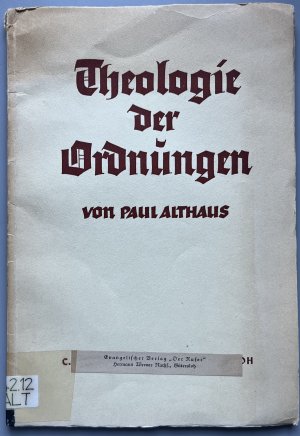 Theologie der Ordnungen