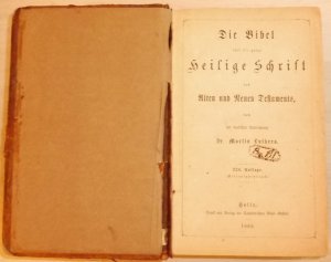 Die Bibel oder die ganze heilige Schrift des Alten und Neuen Testaments