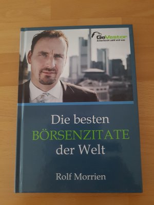 gebrauchtes Buch – Rolf Morrien – Rolf Morrien - die besten Börsenzitate der Welt