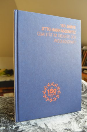 150 Jahre Otto Harrassowitz. Qualität im Dienste der Wissenschaft