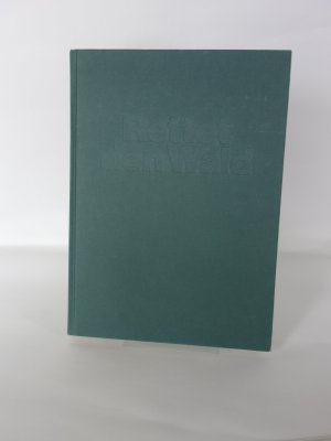 gebrauchtes Buch – Rettet den wald