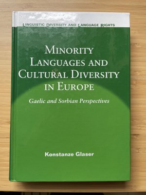 Minority languages and cultural diversity in Europe - Gaelic and Sorbian Perspectives